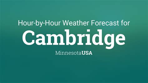 Weather in cambridge mn - Cambridge, MN Hourly Weather | AccuWeather 6 AM 59° RealFeel® 54° 68% Showers Wind ESE 6 mph Air Quality Fair Wind Gusts 9 mph Humidity 87% Indoor Humidity 63% (Ideal Humidity) Dew Point 55°... 